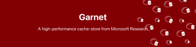 微软开源远程缓存存储系统 Garnet：基于.NET技术栈、支持接入 Redis 客户端