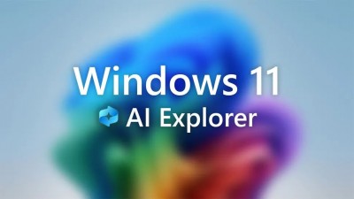 衡量 AI PC 的关键指标，微软 Win11 的 AI Explorer 能做什么？